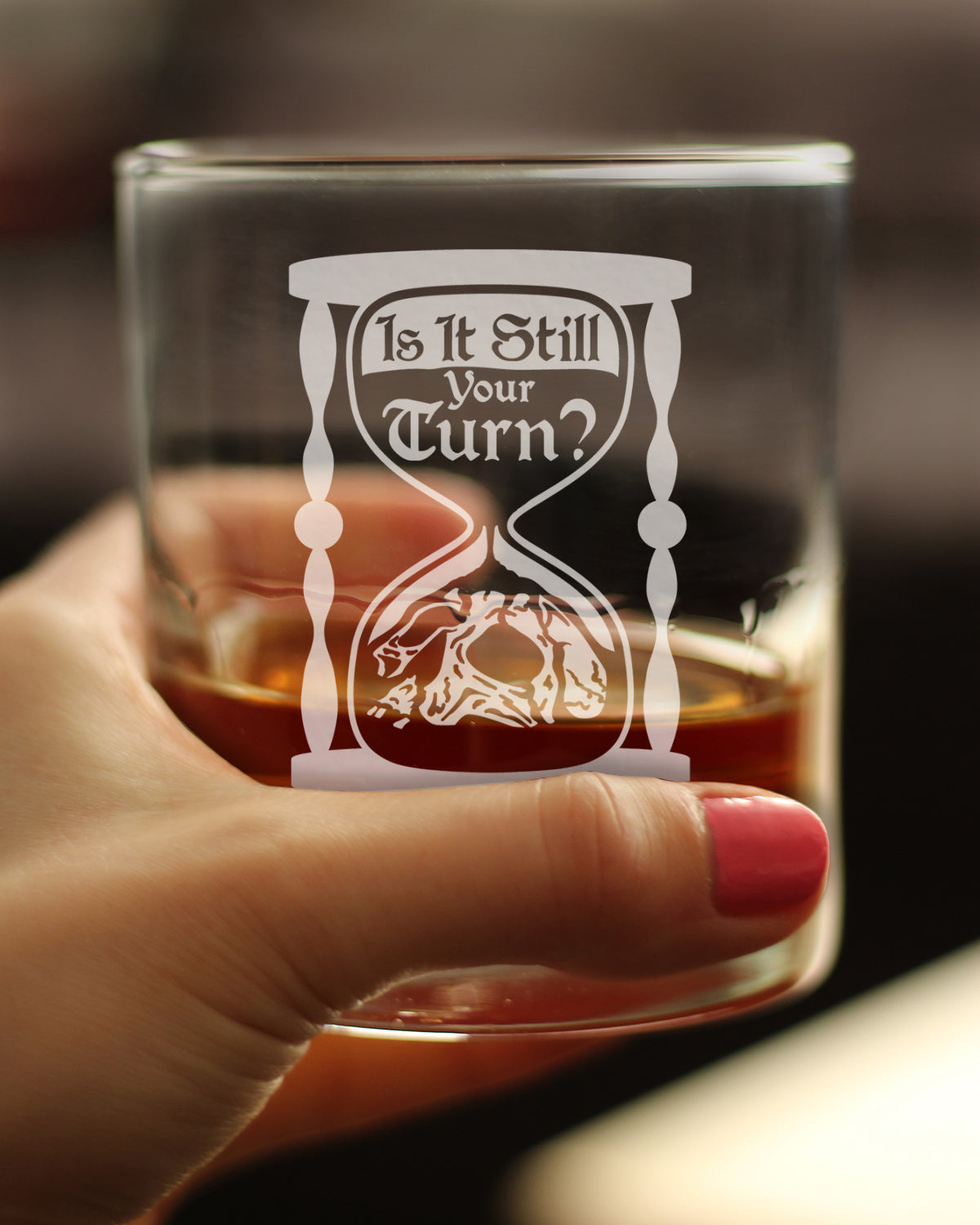 Is It Still Your Turn Engraved Rocks Glass Board Game Accessories and RPG Gamer Gifts Weighted Whiskey Glasses - 10.25 oz