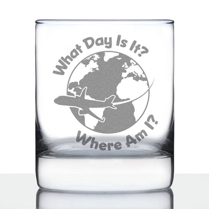 What Day Is It - Whiskey Rocks Glass - Funny Flight Attendant Gifts for Flight Attendants & Pilots - 10.25 oz Glasses