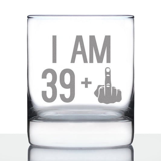 39 + 1 Middle Finger - Funny 40th Birthday Whiskey Rocks Glass Gifts for Men & Women Turning 40 - Fun Whisky Drinking Tumbler