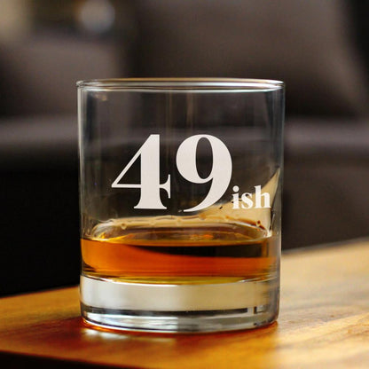 49ish - Funny 50th Birthday Whiskey Rocks Glass Gifts for Men & Women Turning 50 - Fun Whisky Drinking Tumbler