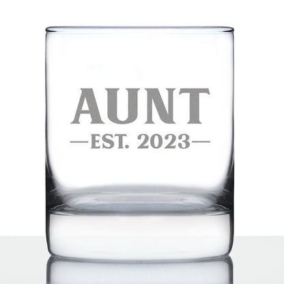 Aunt Est. 2023 -  Bold - 10 Ounce Rocks Glass