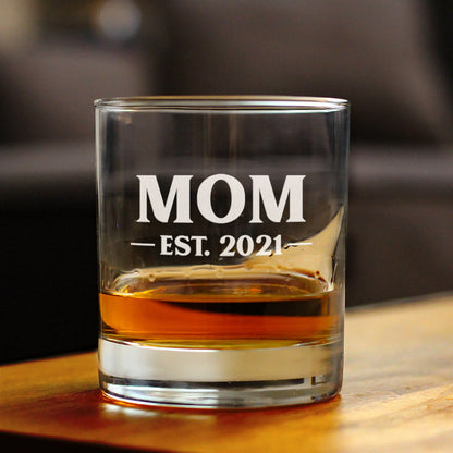 Mom Est. 2021 -  Bold - 10 Ounce Rocks Glass