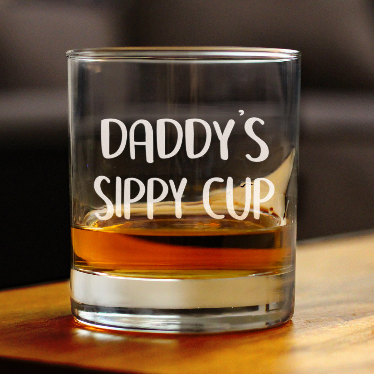 Daddy's Sippy Cup - 10 Ounce Rocks Glass