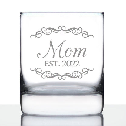 Mom Est 2022 - New Mother Whiskey Rocks Glass Gift for First Time Parents - Decorative 10.25 Oz Glasses