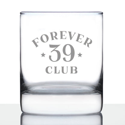 Forever 39 Club - Whiskey Rocks Glass 40th Birthday Gifts for Men & Women Turning 40 - Fun Retro Bday Whisky Drinking Tumbler - 10.25 Oz