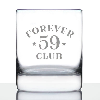 Forever 59 Club - Whiskey Rocks Glass 60th Birthday Gifts for Men & Women Turning 60 - Fun Retro Bday Whisky Drinking Tumbler - 10.25 Oz