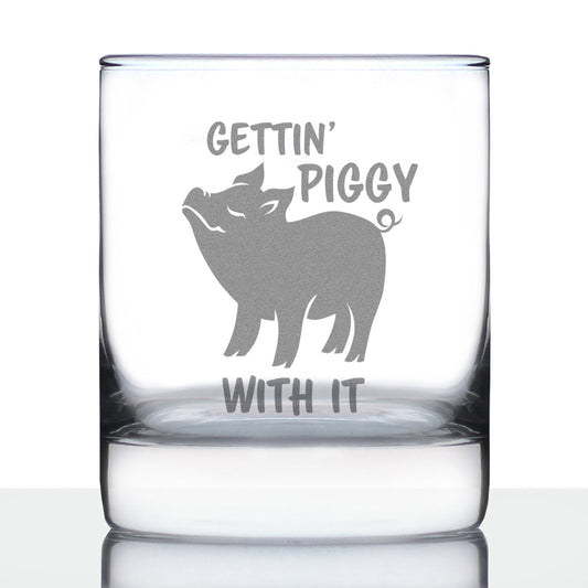 Gettin Piggy With It - Funny Pig Whiskey Rocks Glass Gifts for Men & Women - Fun Whisky Drinking Tumbler Décor
