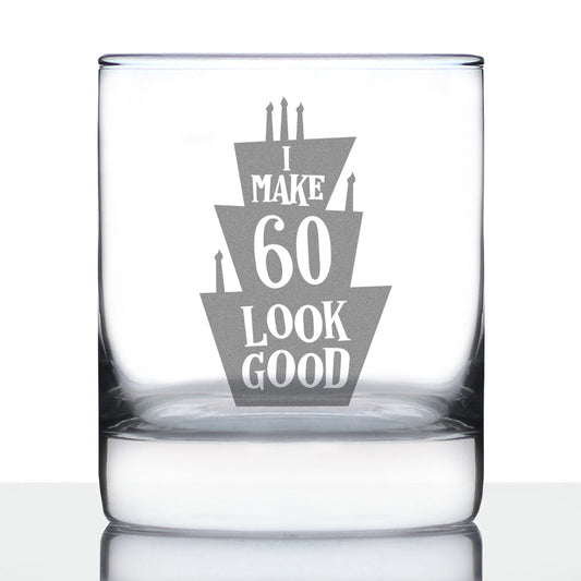 Make 60 Look Good - Funny 60th Birthday Whiskey Rocks Glass Gifts for Men & Women Turning 60 - Whisky Drinking Tumbler