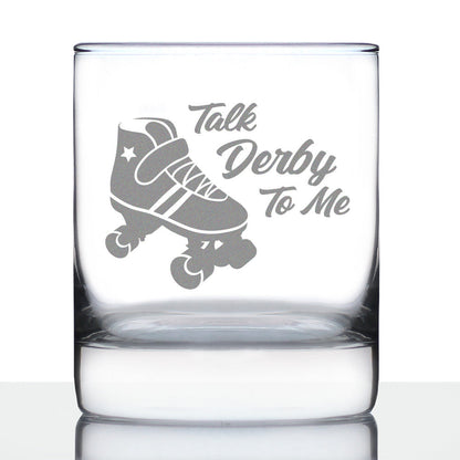 Talk Derby To Me - Whiskey Rocks Glass Gifts - Funny Rollerblading Gifts and Decor for Men & Women - 10.25 Oz Glasses