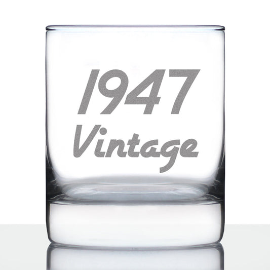 Vintage 1947 - Fun 78th Birthday Whiskey Rocks Glass Gifts for Men & Women Turning 78 - Retro Whisky Drinking Tumbler
