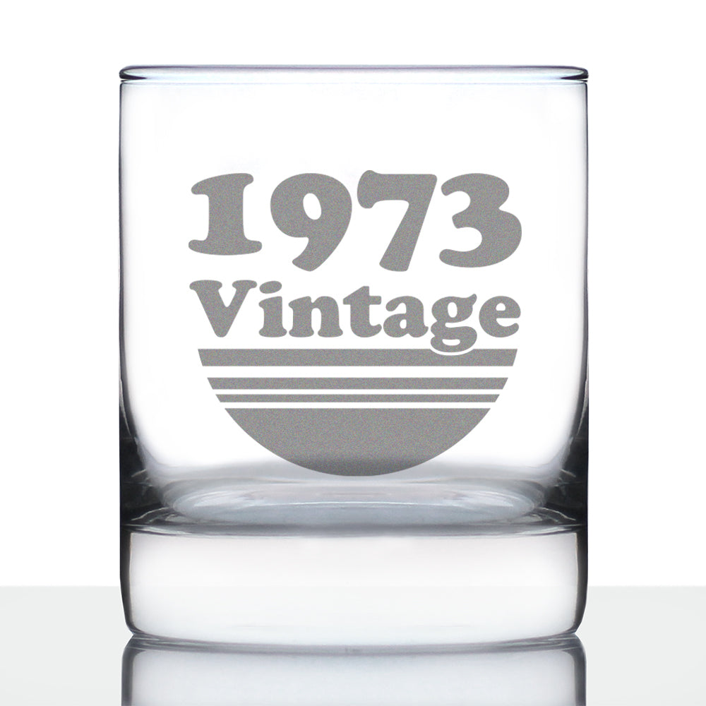 Vintage 1973 - Fun 52nd Birthday Whiskey Rocks Glass Gifts for Men & Women Turning 52 - Retro Whisky Drinking Tumbler