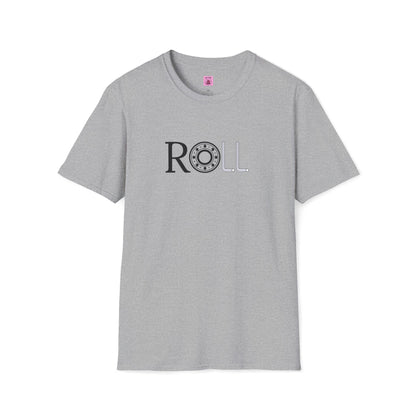ROLL Unisex T-Shirt
