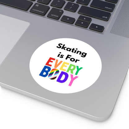 Round Skating is for Everybody Sticker