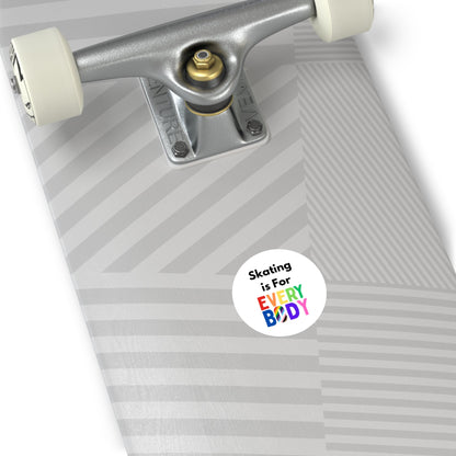 Round Skating is for Everybody Sticker