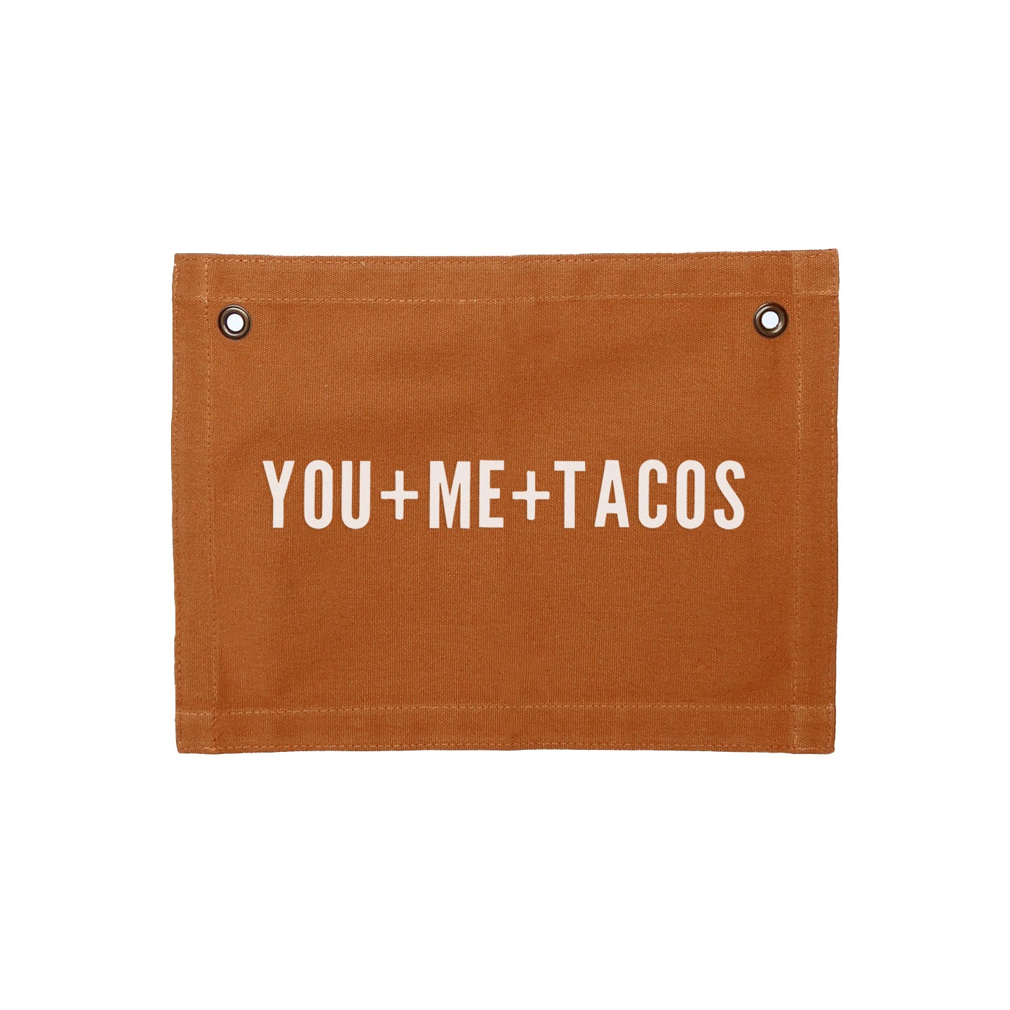 You+Me+Tacos Small Canvas Flag