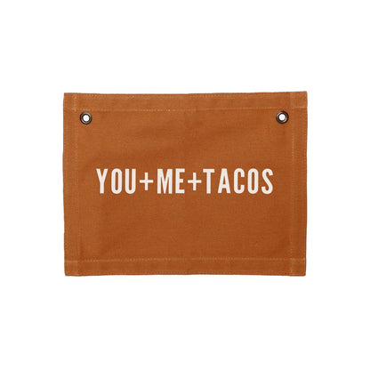 You+Me+Tacos Small Canvas Flag