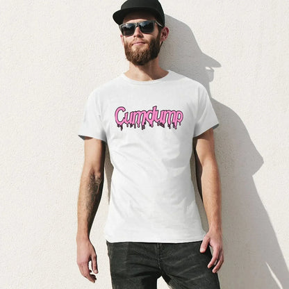 Cumdump T-shirt Men's Women's