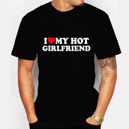 I Love My Hot Girlfriend I love my hot boyfriend Shirt