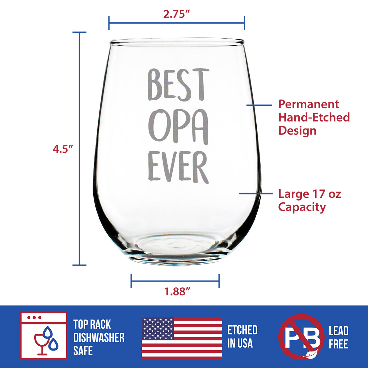 Best Opa Ever - Cute Funny Stemless Wine Glass, Large 17 Ounce Size, Etched Sayings, Father's Day or Birthday Gift for Grandpa