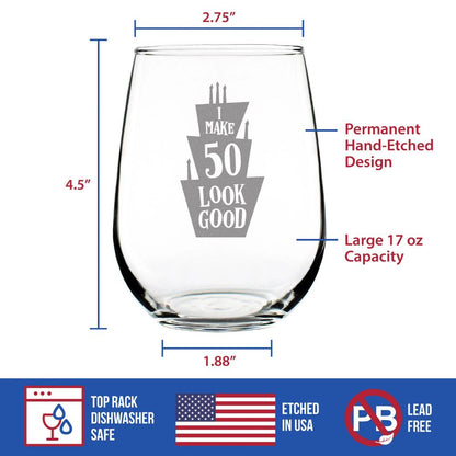 Make 50 Look Good - Funny 50th Birthday Wine Glass for Women Turning 50 - Large 17 Oz - Bday Party Decorations