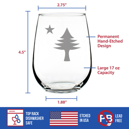 Old Maine Flag Stemless Wine Glass - Original 1901 State of Maine Flag Gifts for Women & Men Mainers - Large Engraved 17 Oz Glasses
