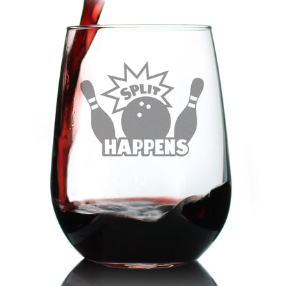 Split Happens - Stemless Wine Glass - Funny Bowling Themed Gifts and Decor for Bowlers - Large 17 Oz Glass
