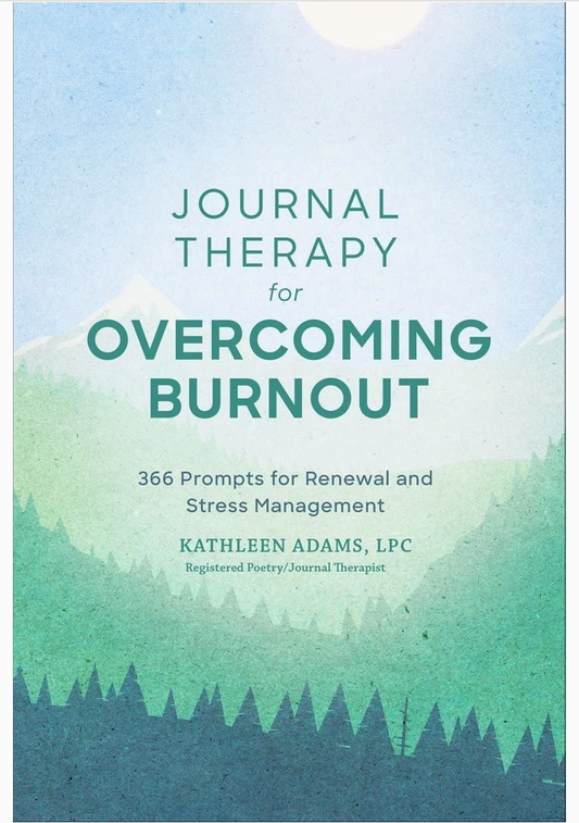 Book - Journal Therapy For Overcoming Burnout