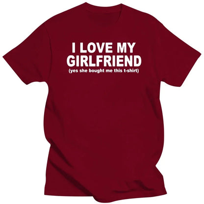 I Love My Girlfriend T-shirt