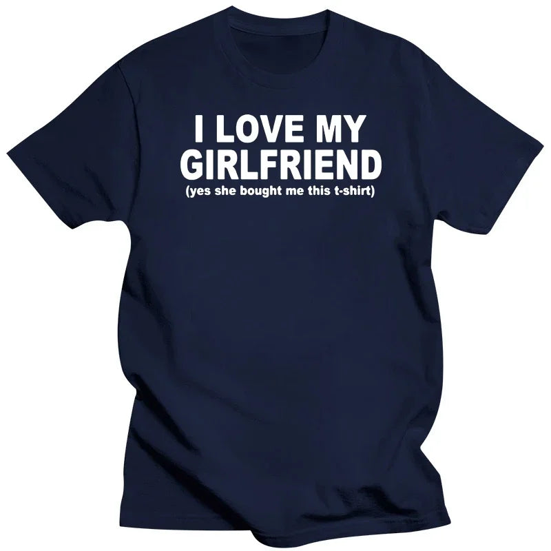 I Love My Girlfriend T-shirt