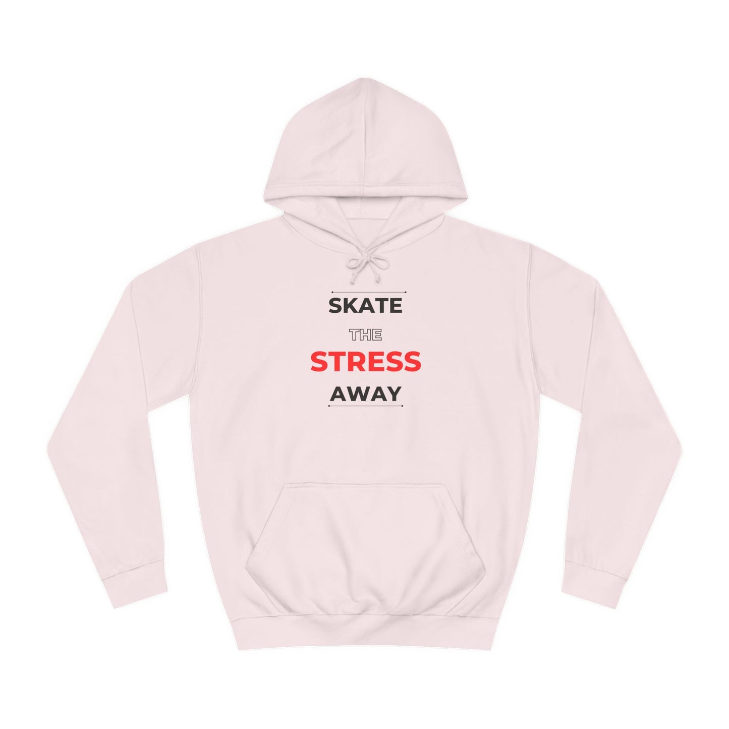 Skate the Stress Away Unisex Hoodie