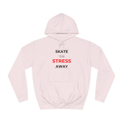Skate the Stress Away Unisex Hoodie