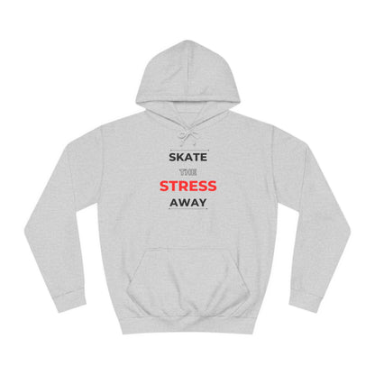 Skate the Stress Away Unisex Hoodie