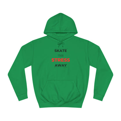 Skate the Stress Away Unisex Hoodie