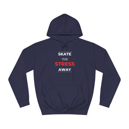 Skate the Stress Away Unisex Hoodie