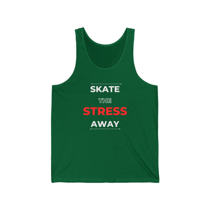 Skate the Stress Away Unisex Tank