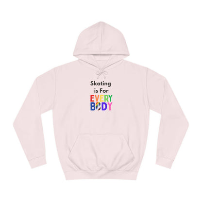 Skating is For Everybody Unisex Hoodie