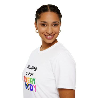 Skating is For Everybody Unisex T-Shirt