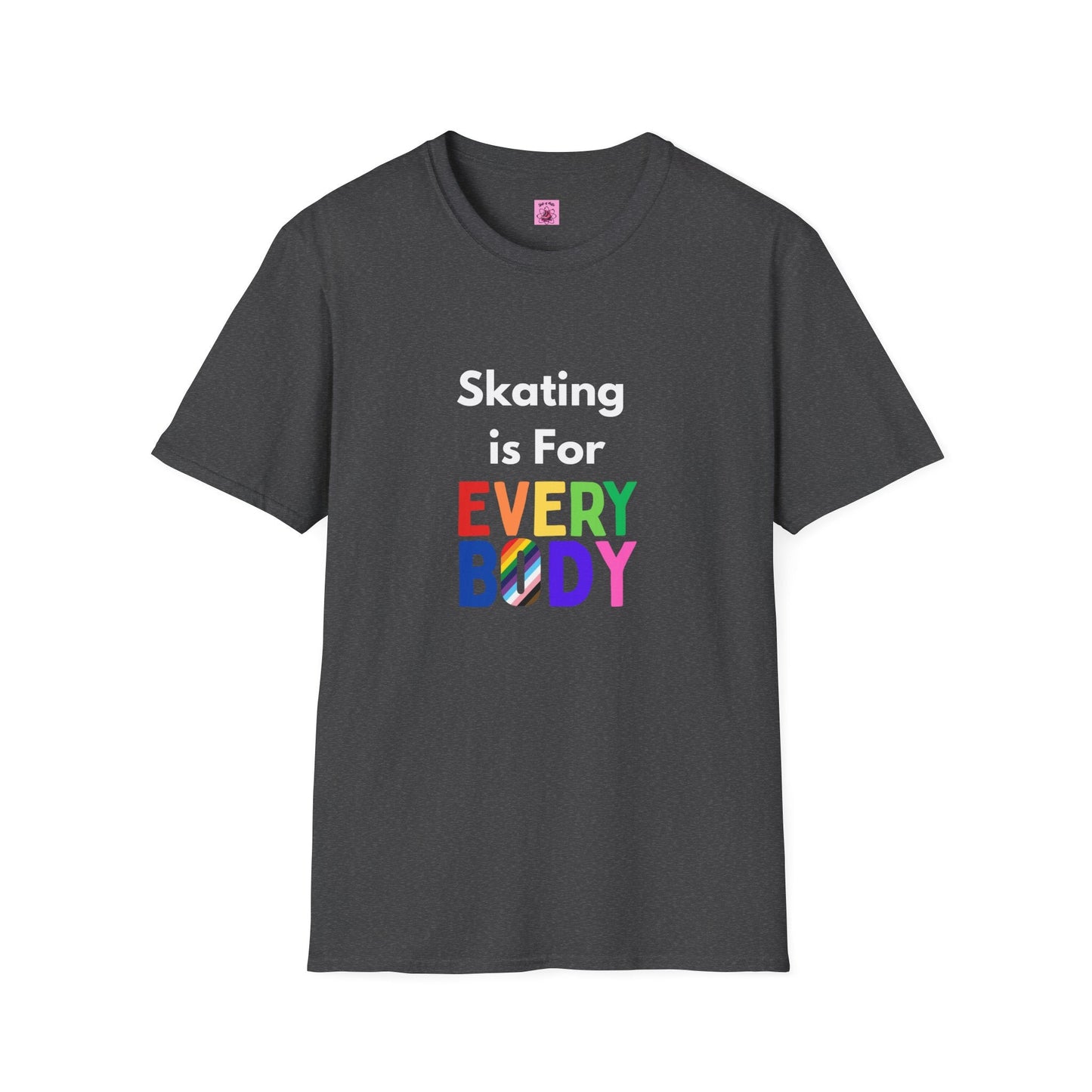 Skating is For Everybody Unisex T-Shirt