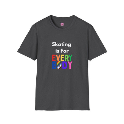 Skating is For Everybody Unisex T-Shirt