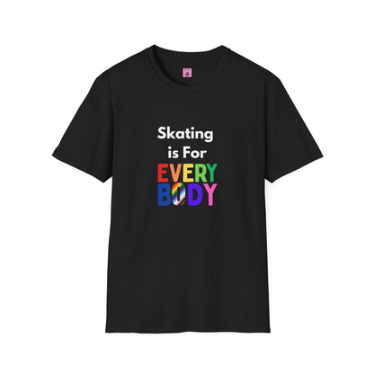 Skating is For Everybody Unisex T-Shirt