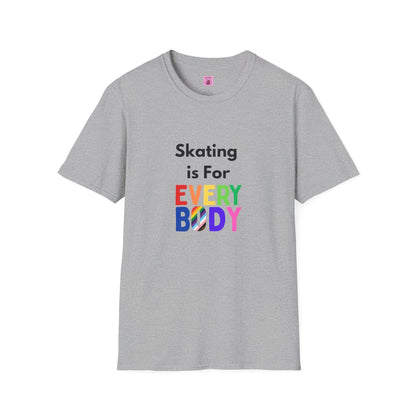Skating is For Everybody Unisex T-Shirt