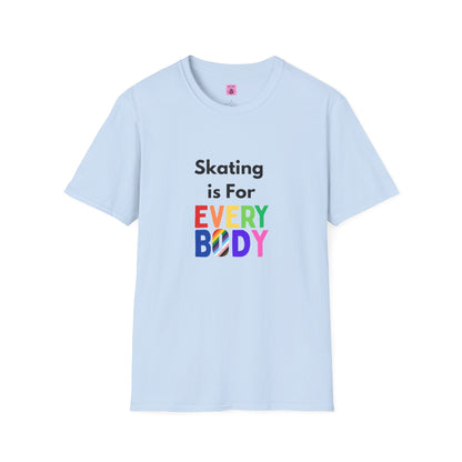 Skating is For Everybody Unisex T-Shirt