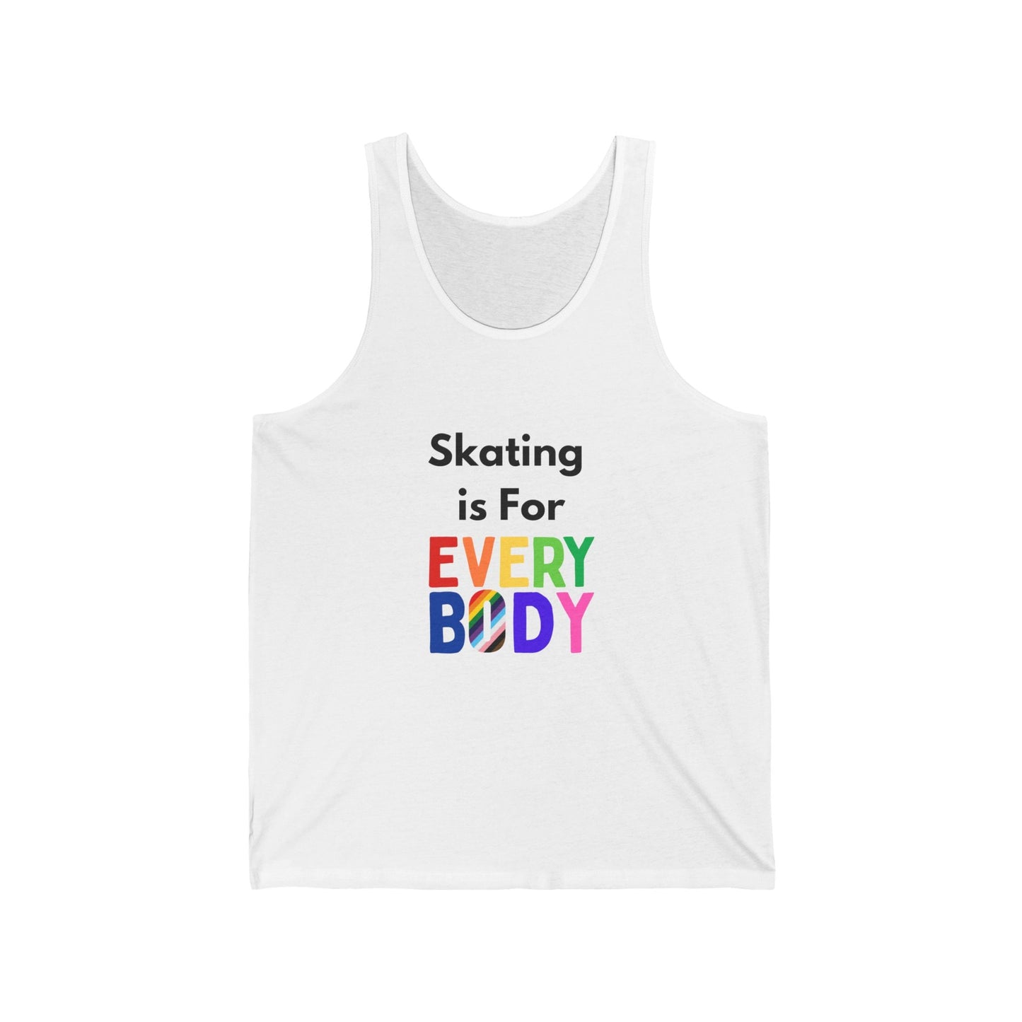 Skating is For Everybody Unisex Tank