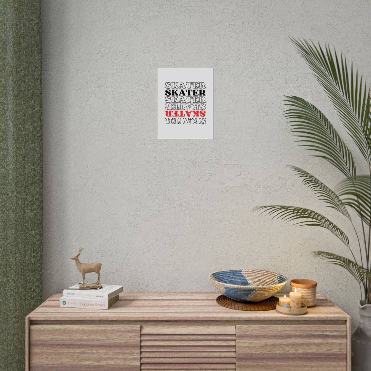 Statement Skater Rolled Poster