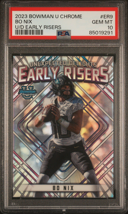 Graded 2023 Topps Bowman U Chrome Bo Nix #ER9 U/D Early Risers Rookie RC Football Card PSA 10 Gem Mint