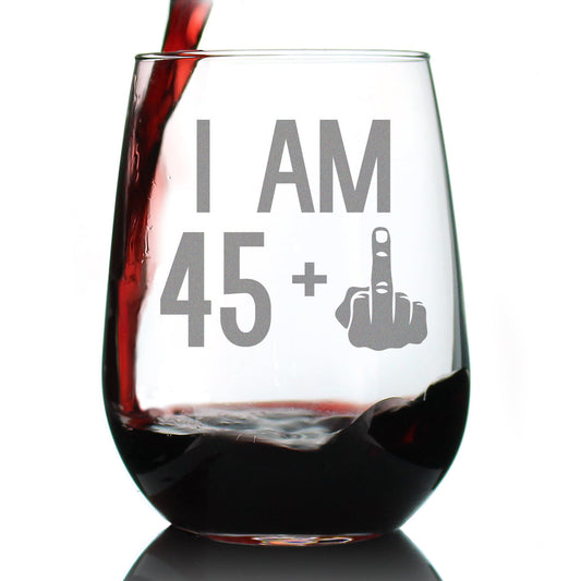 45 + 1 Middle Finger - 46th Birthday Stemless Wine Glass for Women & Men - Cute Funny Wine Gift Idea - Unique Personalized Bday Glasses for Mom, Dad, Friend Turning 46 - Drinking Party Decoration