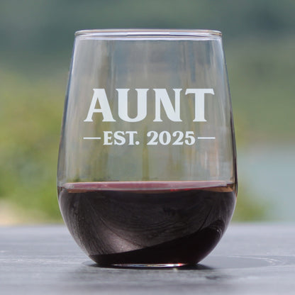 Aunt Est 2025 - New Aunties Stemless Wine Glass Gift for First Time Aunts - Bold 17 Oz Large Glasses