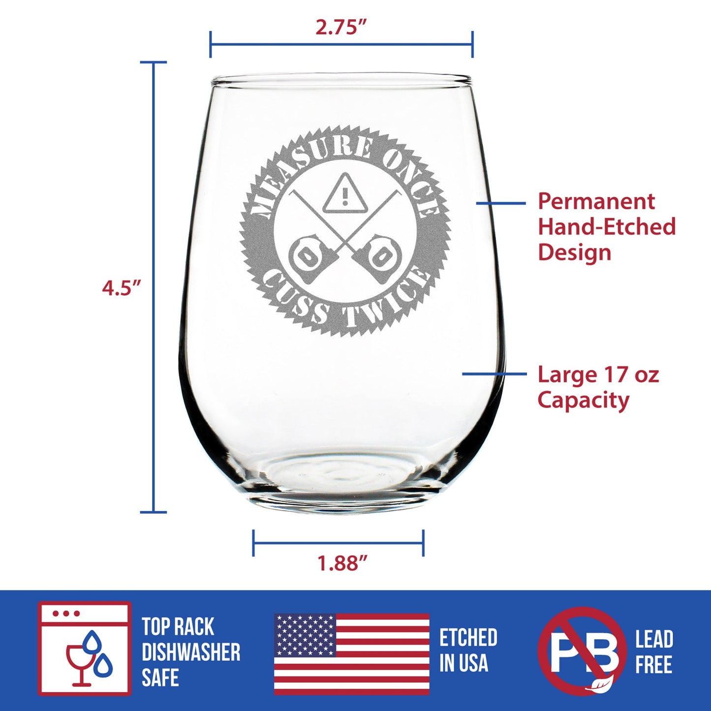 Measure Once Cuss Twice - Stemless Wine Glass - Best Gifts for Woodworkers, Construction Workers & Handy Man - Large 17 Ounce Glasses