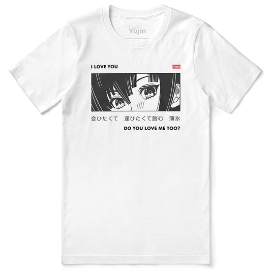 I Love You T-Shirt