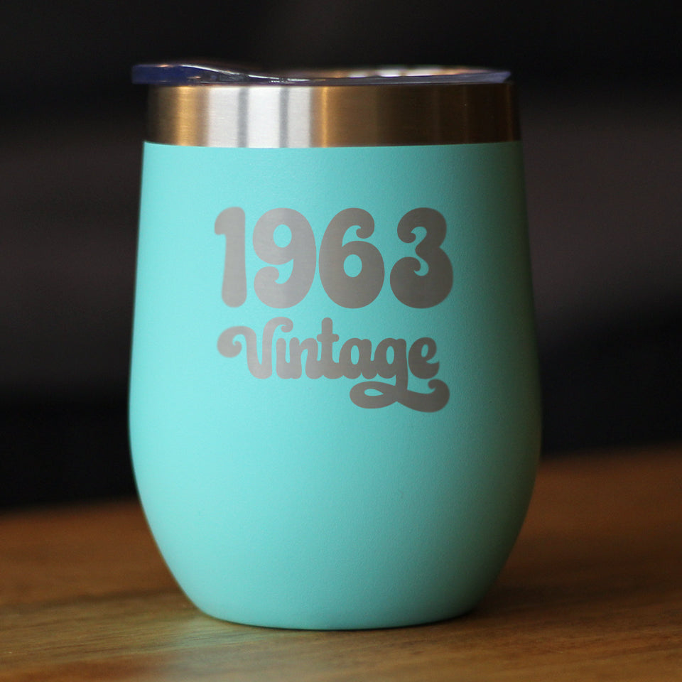Vintage 1963 - Insulated Wine Tumbler Glass with Sliding Lid - Cute Funny 62nd Birthday Gift for Women or Men Turning 62